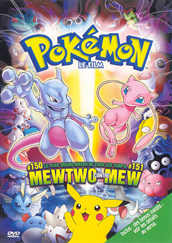 Film Pokémon Mewtwo contre-attaque Film Pokémon Mewtwo contre-attaque