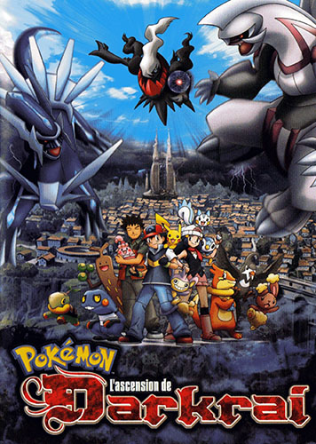 Film Pokémon Pokémon : L'Ascension de Darkrai Film Pokémon Pokémon : L'Ascension de Darkrai