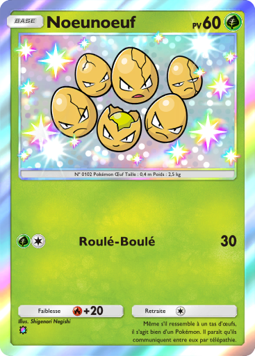 Pokémon Pocket - Extension Noeunoeuf - Carte 213