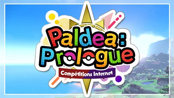 Pokémon Écarlate et Violet : première compétition « Paldea prologue » Pokémon Écarlate et Violet : première compétition « Paldea prologue »