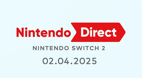 Nintendo Direct de la Nintendo Switch 2 le 2 avril 2025 Nintendo Direct de la Nintendo Switch 2 le 2 avril 2025